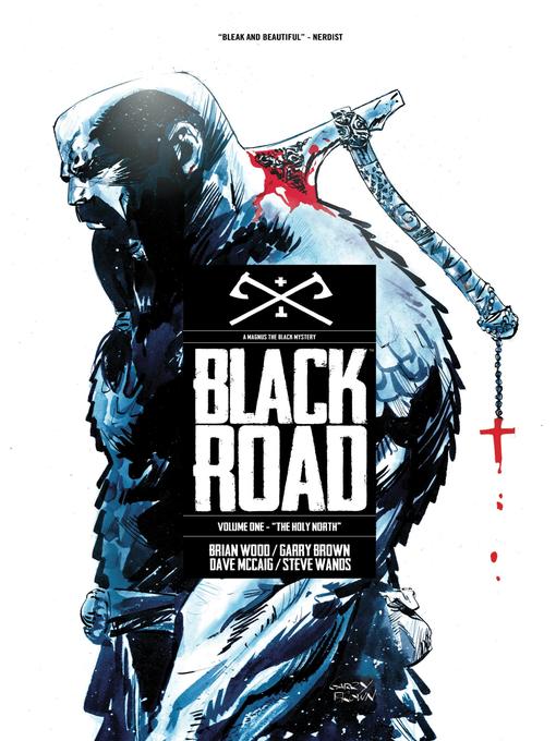 Title details for Black Road (2016), Volume 1 by Brian Wood - Available